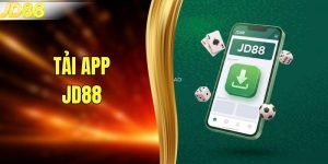 Tải App JD88 - Trải Nghiệm Sân Chơi Giải Trí Bất Tận